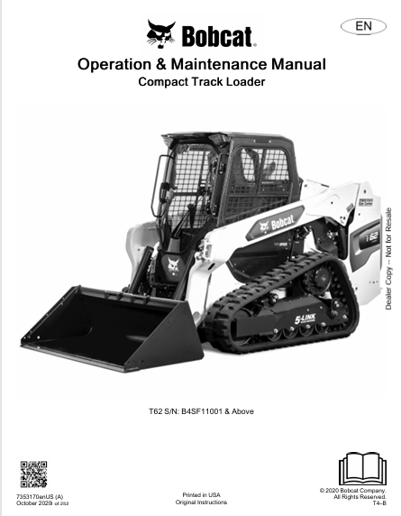 BOBCAT T62 COMPACT TRACT LOADER OPERATION & MAINTENANCE MANUAL (7353170) - PDF FILE