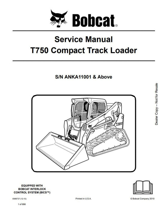 BOBCAT T750 Loader ANKA11001 & Up Service Information 6989737 - PDF File