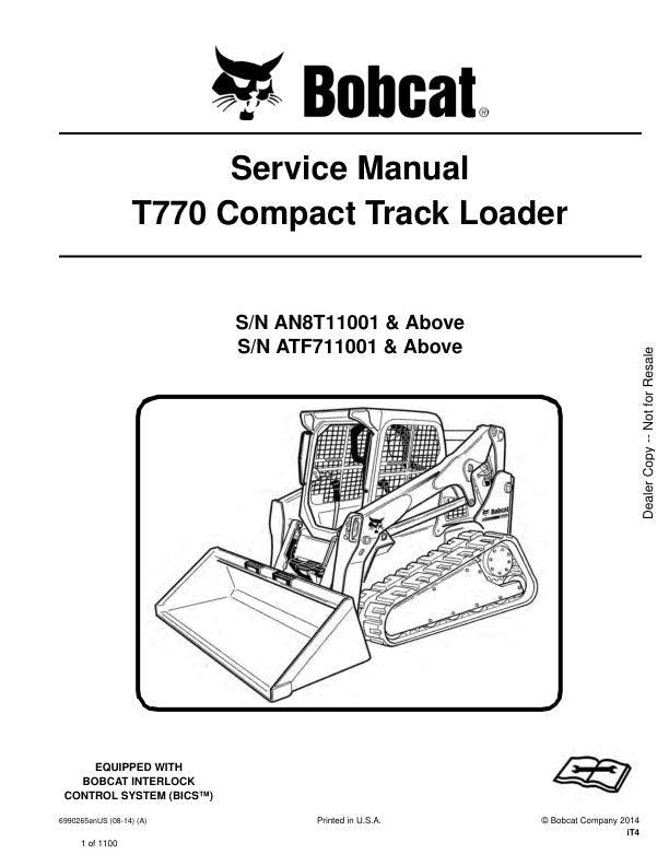 BOBCAT T770 AN8T11001 ATF711001 & Up Service Information 6990265 PDF