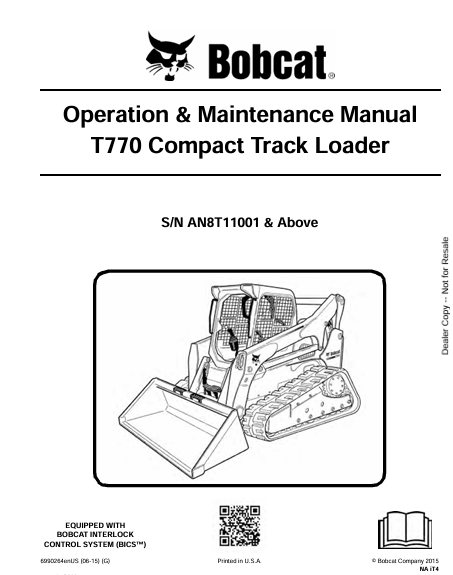 BOBCAT T770 COMPACT TRACK LOADER OPERATION & MAINTENANCE MANUAL (6990264) - PDF FILE