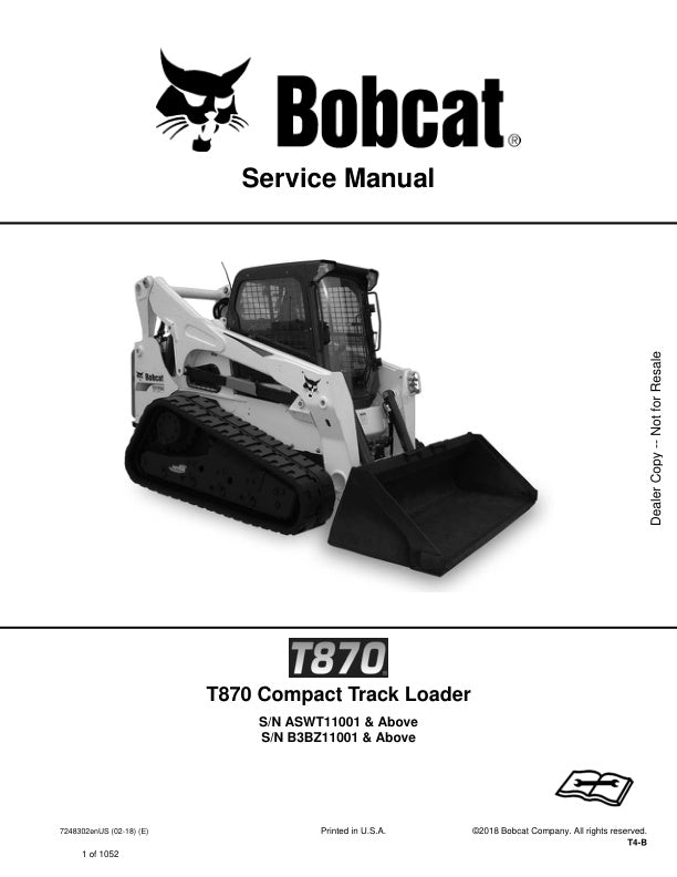 BOBCAT T870 ASWT11001 B3BZ11001 & UP LOADER SERVICE MANUAL 7248302 - PDF FILE