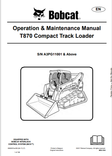 BOBCAT T870 COMPACT TRACK LOADER 0PERATION & MAINTENANCE MANUAL (6990057) - PDF FILE