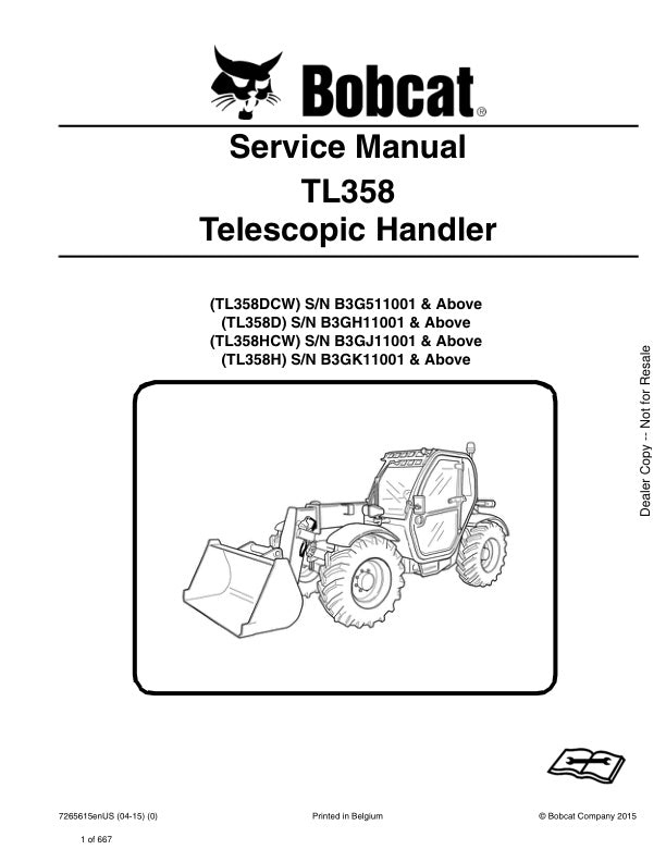 Bobcat TL358DCW TL358D TL358HCW TL358H Service Information 7265615 (04-15)