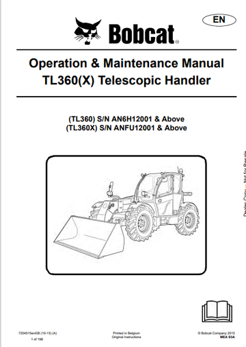 BOBCAT TL360(X), TL360 TELESCOPIC HANDLER OPERATION & MAIMTENANCE MANUAL (7254515) - PDF FILE