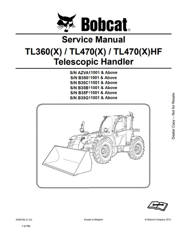 BOBCAT TL360X TL470X TL470XHF Service Information 6990790 (05-13) PDF