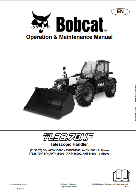 BOBCAT TL38.70HF, TL38.70, TL38.70X TELESCOPIC HANDLER OPERATION & MAINTENANCE MANUAL (7311030) - PDF FILE