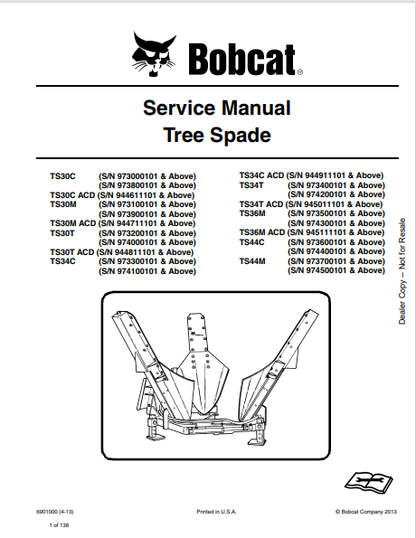 BOBCAT TS30C,TS30C ACD, TS30M, TS30M ACD, TS30T, TS30T ACD, TS34C, TS34C ACD, TS34T, TS34T ACD, TS36M, TS36M ACD, TS44C, TS44M TREE SPADE SERVICE MANUAL (6901000) - PDF FILE