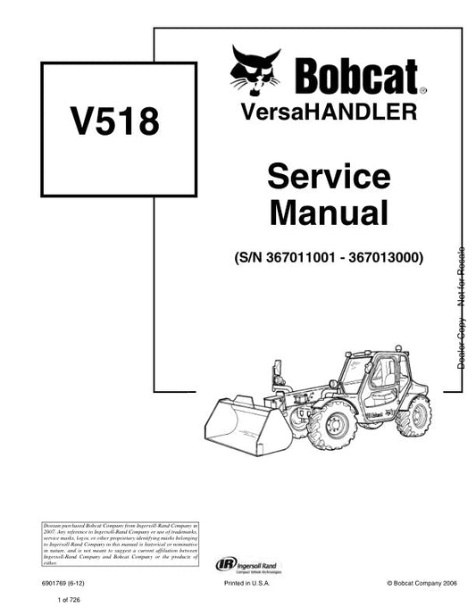 BOBCAT V518 367011001 367013000 Service Information 6901769 PDF