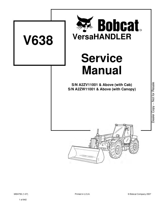 BOBCAT V638 A2ZV11001, A2ZW11001 & UP VERSAHANDLER SERVICE MANUAL 6904755 - PDF FILE