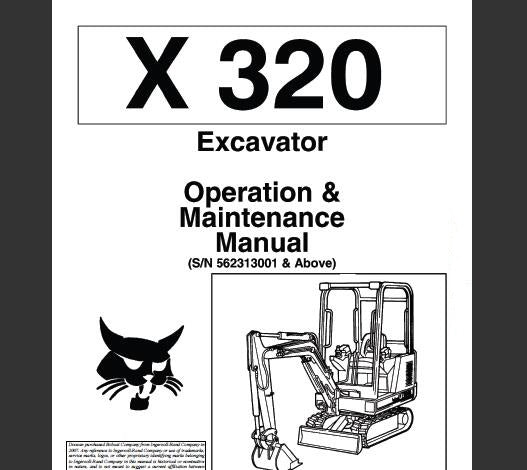 BOBCAT X320 EXCAVATOR OPERATION & MAINTENANCE MANUAL - PFD FILE