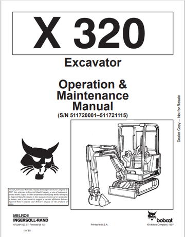 BOBCAT X 320 EXCAVATOR OPERATION & MAINTENANCE MANUAL (6722640) - PDF FILE