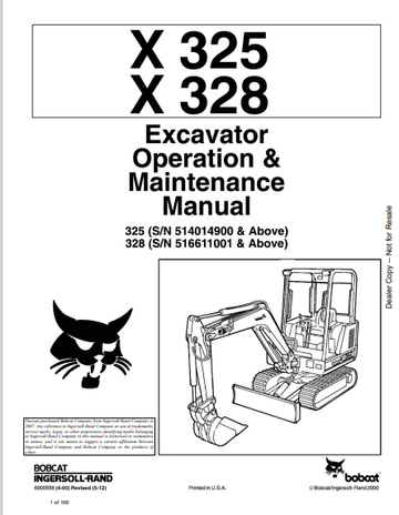 BOBCAT X 325, X 328 EXCAVATOR OPERATION & MAINTENANCE MANUAL (6900556) - PDF FILE