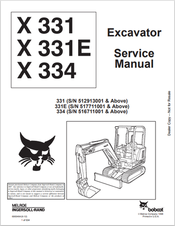BOBCAT X 331, X331E, X334 EXCAVATOR SERVICE MANUAL (6900464) - PDF FILE
