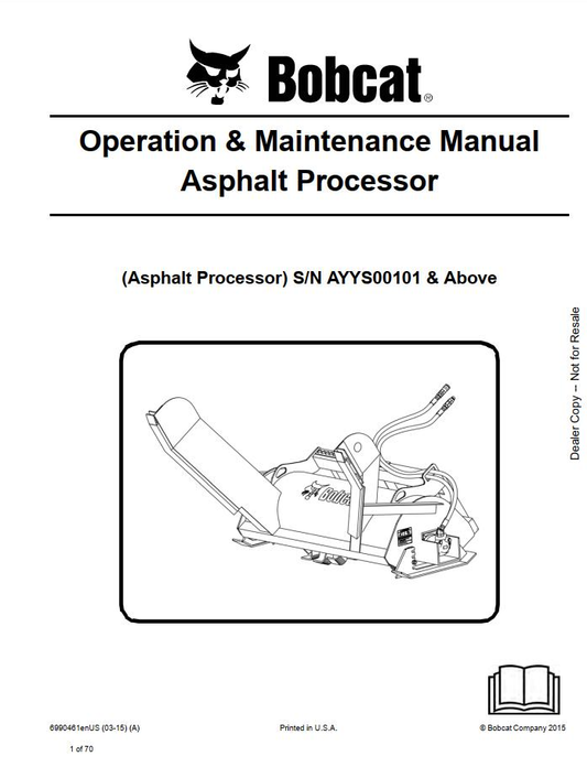 Bobcat Asphalt Heater & Processor: Operation and Maintenance Manual PDF