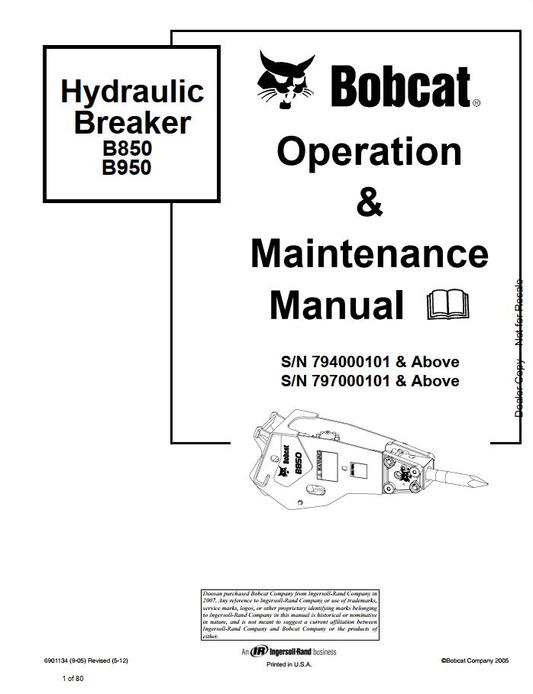 Bobcat Breaker B700, B850, B950, B1400 Operation & Maintenance Manual PDF