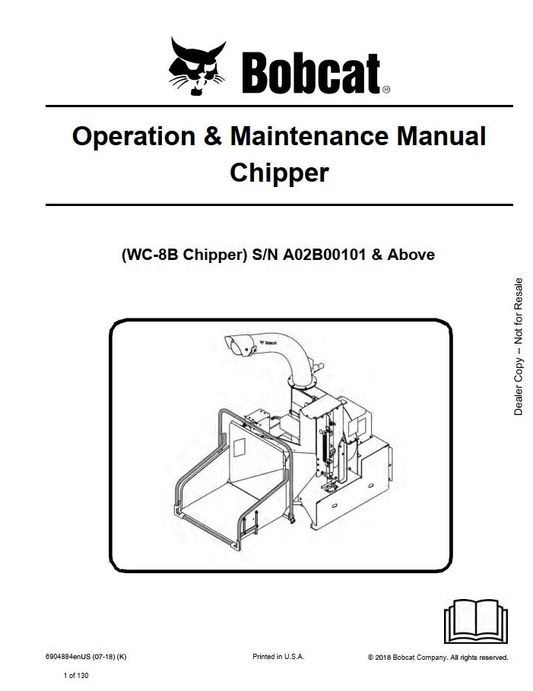 Bobcat Chipper WC-8B Operation & Maintenance Manual PDF
