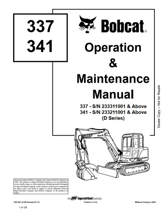 Bobcat 337, 341 Compact Excavator Operation & Maintenance Manual PDF