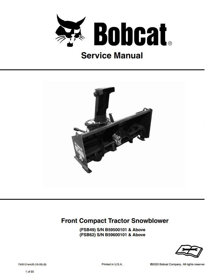 Bobcat Front Compact Tractor Snowblower FSB49, FSB62 Service Manual PDF