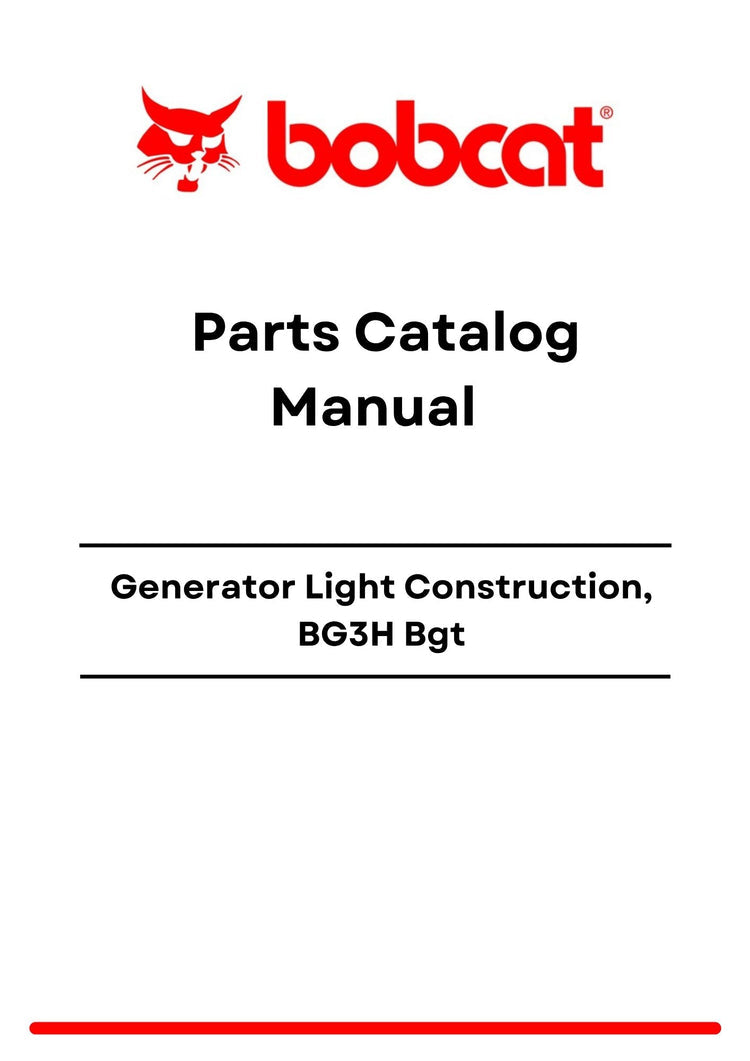 Bobcat Generator Light Construction, BG3H Bgt Parts Catalog Manual PDF