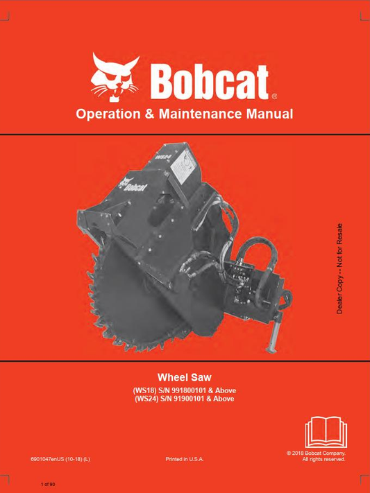Bobcat Wheel Saw WS12, WS18 & WS24 Operation & Maintenance Manual PDF