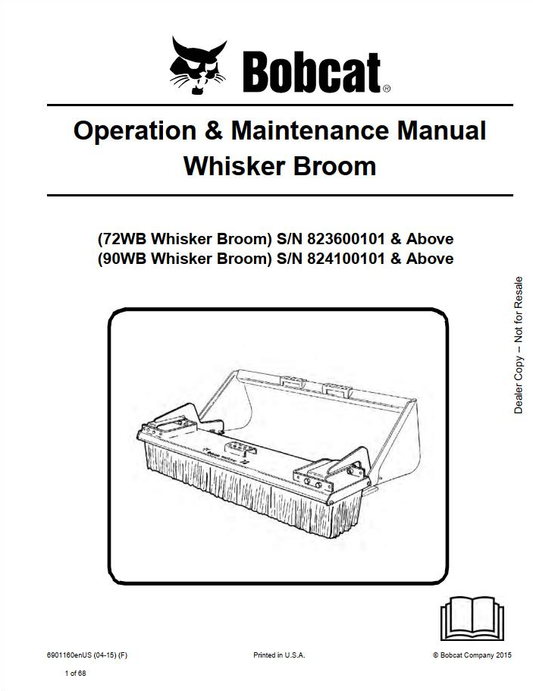 Bobcat Whisker Broom 72WB & 90WB Operation & Maintenance Manual PDF