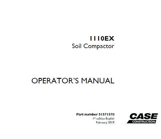 CASE 1110EX SOIL COMPACTOR OPERATOR’S MANUAL- PFD FILE