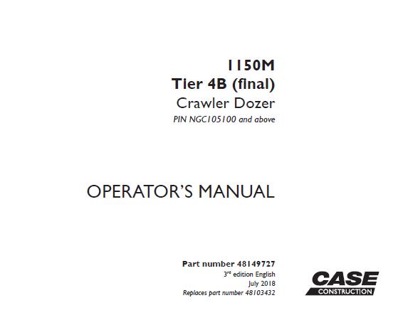 CASE 1150M TIER 4B (FINAL) CRAWLER DOZER OPERATOR’S MANUAL - PFD FILE
