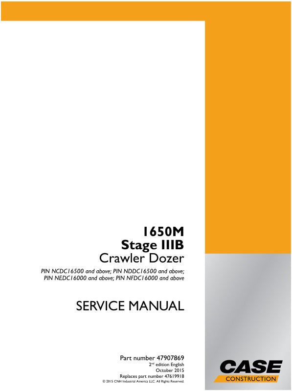 CASE 1650M STAGE IIIB NDDC16500 & UP, NFDC16000 & UP SERVICE MANUAL 47907869 - PDF FILE