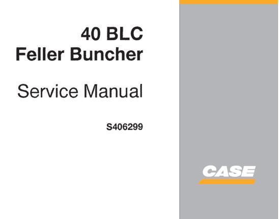 CASE 40 BLC FELLER BUNCHER SERVICE REPAIR MANUAL - PDF DOWNLOAD