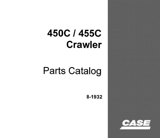 CASE 450C, 455C CRAWLER PARTS CATALOGUE MANUAL - PDF FILE