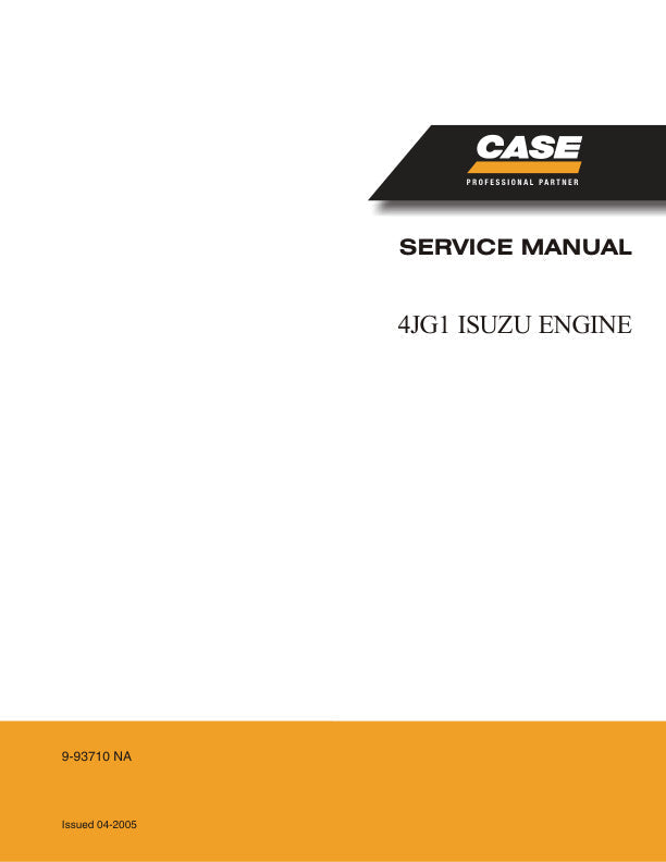 CASE 4JG1 ISUZU Engine Service Manual - 9-93710 | Repair & Maintenance Guide