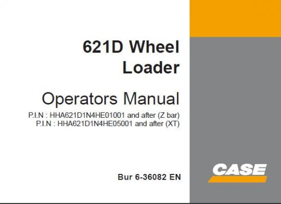CASE 621D WHEEL LOADER OPERATOR’S MANUAL - PFD FILE