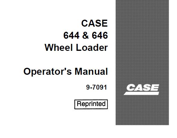 CASE 644 & 646 WHEEL LOADER OPERATOR’S MANUAL - PFD FILE