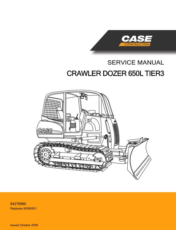 CASE 650L (TIER 3) CRAWLER DOZER SERVICE MANUAL 84276960 - PDF FILE