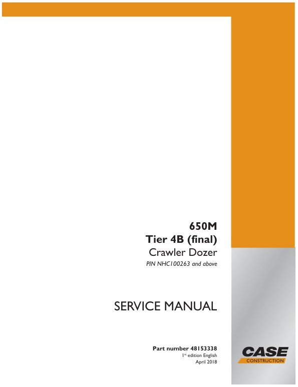 Case 650M Tier 4B Crawler Dozer Service Manual - 48153338