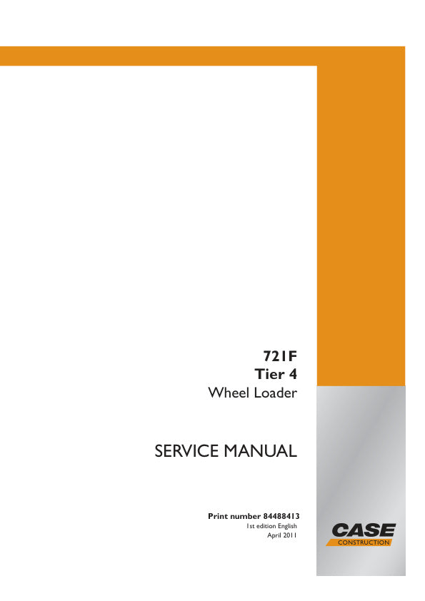 CASE 721F TIER 4 WHEEL LOADER SERVICE MANUAL 84488413 PDF FILE