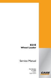 CASE 821E WHEEL LOADER SERVICE MANUAL 71114025 - PDF FILE