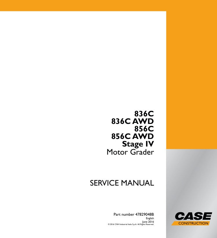 CASE 836C, 836C AWD, 856C, 856C AWD STAGE IV SERVICE MANUAL 47829048B PDF FILE