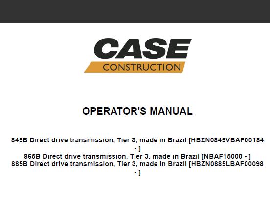 CASE 845B, 865B, 885B MOTOR GRADERS OPERATOR’S MANUAL - PFD FILE