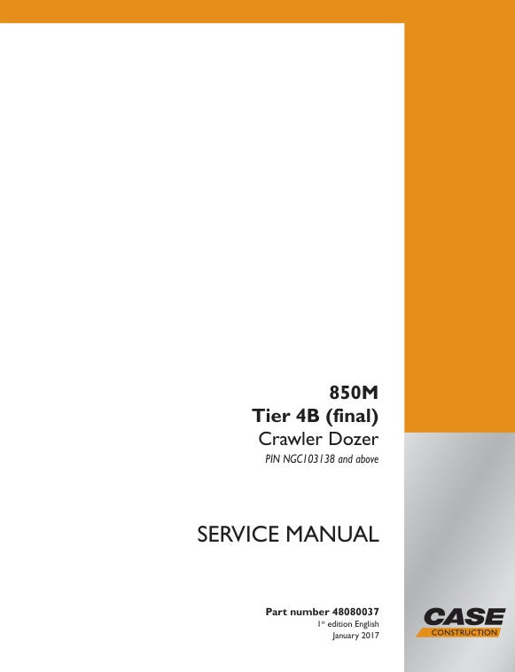 Case 850M Tier 4B Final Crawler Dozer Service Manual (48080037)