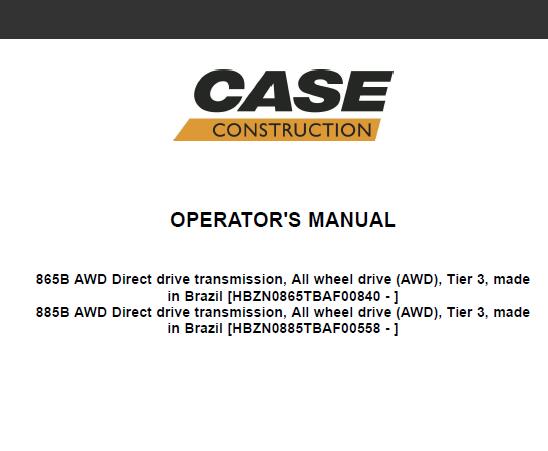 CASE 865B AWD, 885B AWD MOTOR GRADERS OPERATOR’S MANUAL - PFD FILE