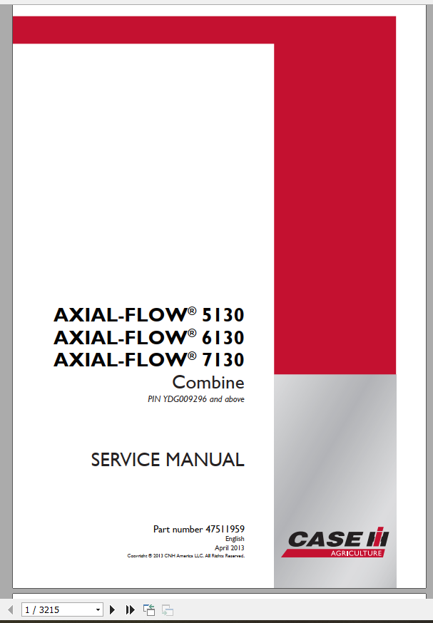 CASE IH Axial-Flow 5130, 6130 & 7130 Combine Service Manual 47511959 PDF