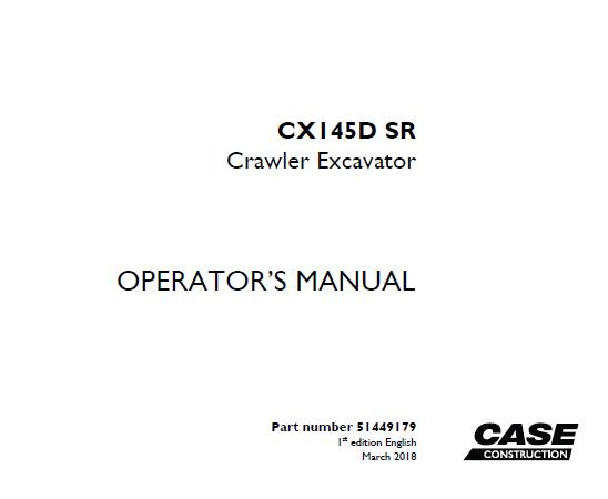 Case CX145D SR Crawler Excavator Operator's Manual (PDF)