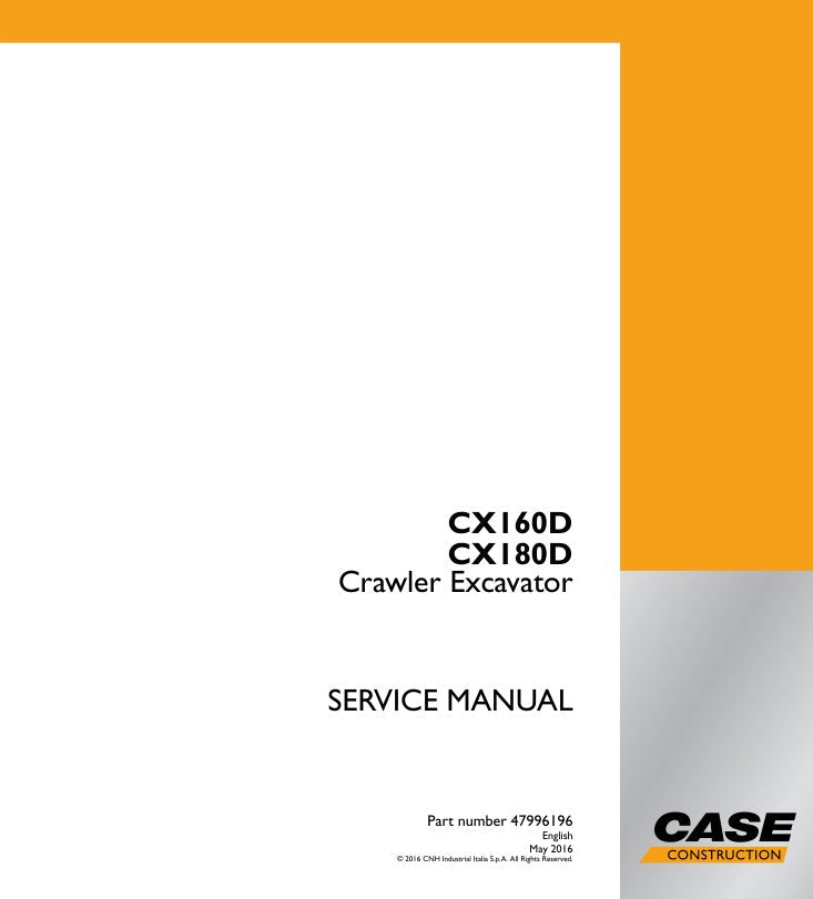 CASE CX160D, CX180D CRAWLER EXCAVATOR SERVICE MANUAL 47996196 PDF FILE