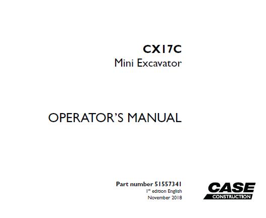 CASE CX17C MINI EXCAVATOR OPERATOR’S MANUAL- PFD FILE