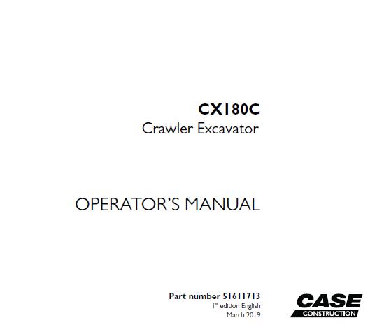 CASE CX180C CRAWLER EXCAVATOR OPERATOR’S MANUAL- PFD FILE
