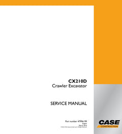CASE CX210D CRAWLER EXCAVATOR SERVICE MANUAL 47996199 - PDF FILE