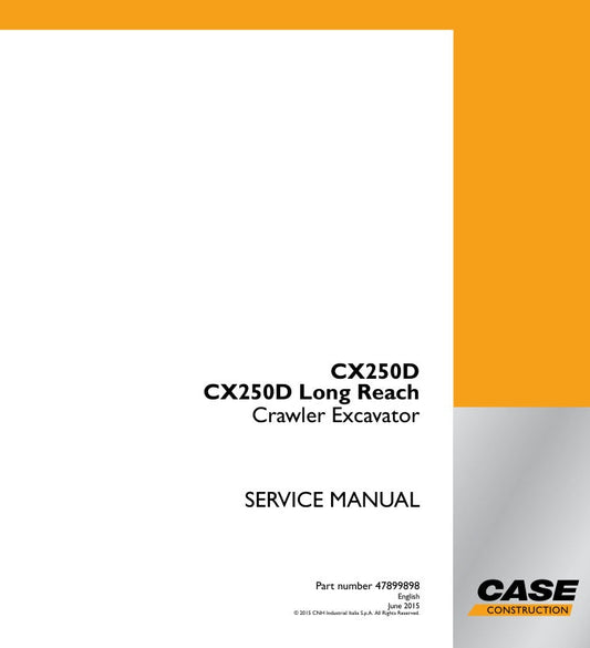 CASE CX250D Crawler Excavator Service Manual - 47899898