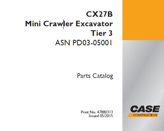 CASE CX27B MINI CRAWLER EXCAVATOR TIER 3 PARTS CATALOG MANUAL - PFD FILE
