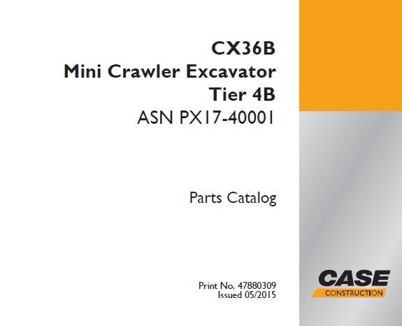 CASE CX36B TIER 4B MINI CRAWLER EXCAVATOR PARTS CATALOGUE MANUAL - PDF FILE